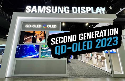 Second Generation Qd Oled Panels From Samsung Improvements And Changes