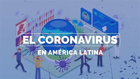 Am Rica Latina Supera Cuatro Millones De Casos De Covid Aldeasur