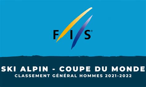 Ski Alpin Coupe Du Monde Classement G N Ral Hommes