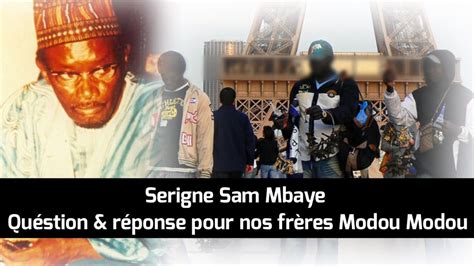 Serigne Sam Mbaye Question R Ponse Ab Tukki Kat Bu Ame Niaari