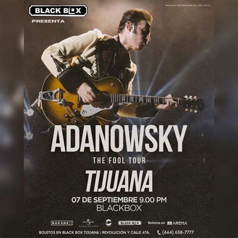 Adanowsky En Tijuana Arema Ticket