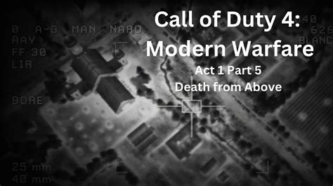 Call Of Duty 4 Modern Warfare Act 1 Part 5 Death From Above No Commentary Gameplay Youtube