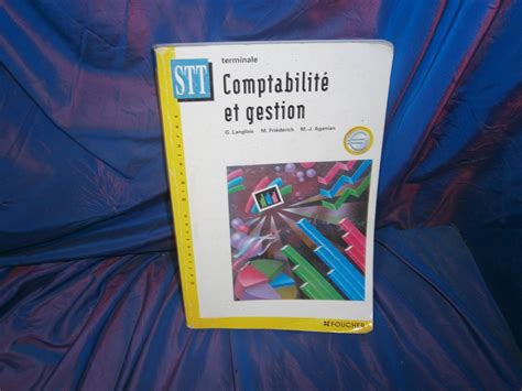 Comptabilit Et Gestion Terminale Bac Stt Langlois Georges