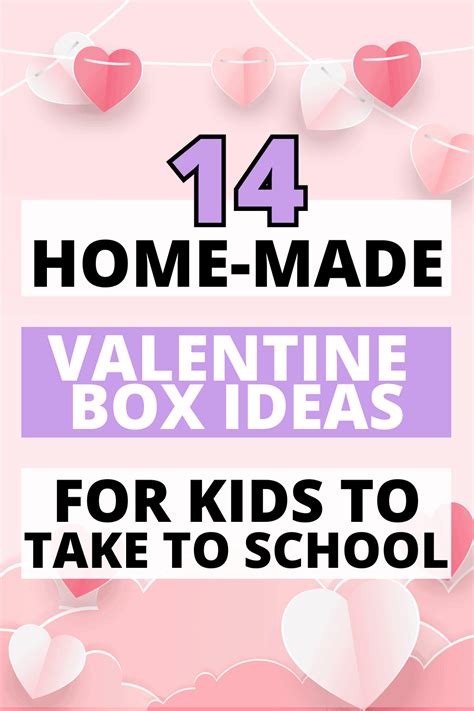 28 Homemade Valentine Box Ideas For Kids To Bring To School - School ...