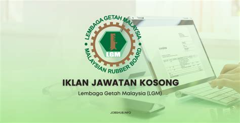 Jawatan Kosong Lembaga Getah Malaysia LGM Kekosongan Pelbagai