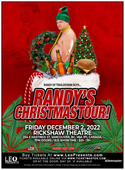 Trailer Park Boys Randys Christmas Tour The Rickshaw Theatre