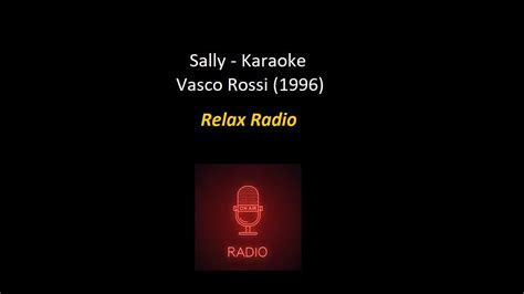 Sally Karaoke Testo E Musica Vasco Rossi 1996 YouTube