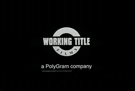 Working Title Films (UK) - Closing Logos