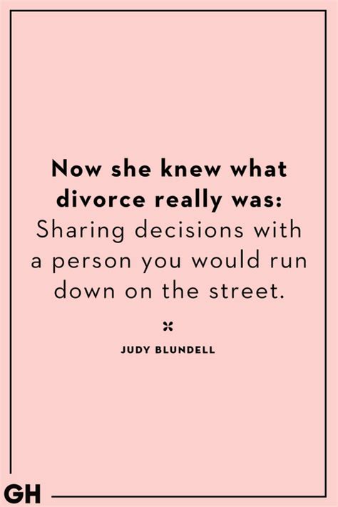 30 Divorce Quotes That Will Help You Move On From Your Marriage