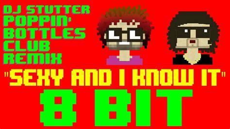 Sexy And I Know It 8 Bit Remix Cover Version [tribute To Lmfao] 8