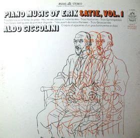 Aldo Ciccolini Piano Music Of Erik Satie Vol 1 Reviews Album Of