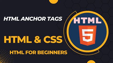 HTML Anchor Tags Anchor Tag In HTML HTML Anchor Tag Usages Open