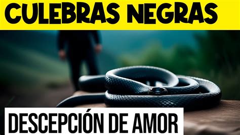 Soñar con culebras negras INTERPRETACIÓN COMPLETA YouTube