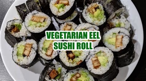 Vegetarian Unagi Sushi Rolls L Simple And Easy Recipe Youtube