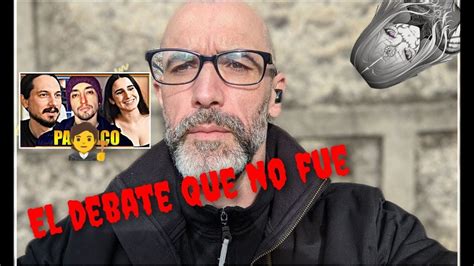 Libertad Y Lo Que Surja Cobarde O Tiene Razon YouTube