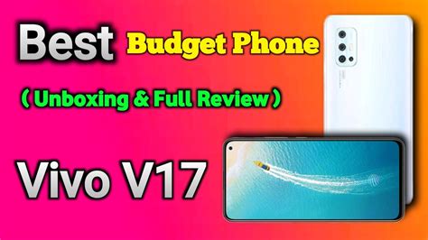 Unboxing Vivo V Gb Ram Gb Glacier Ice Best Budget Mobile