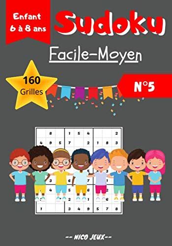 Sudoku Enfant Ans Niveau Facile Moyen Avec Solutions Sudoku