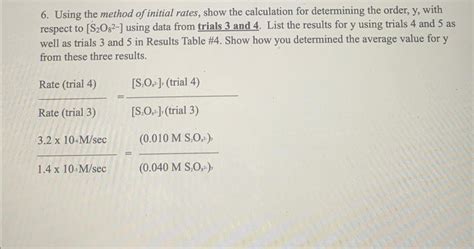 Answered 6 Using The Method Of Initial Rates … Bartleby