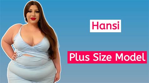 Hansi 🇬🇧 British Plus Size Fashion Model Influencer Body Positive Activist Biography