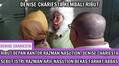 Denise Chariesta Kembali Adu Mulut Dengan Razman Arif Nasution