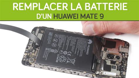 Changer Sa Batterie Huawei Mate 9 By SOSav YouTube