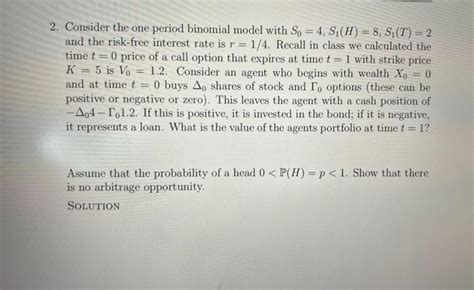 Consider The One Period Binomial Model With Chegg