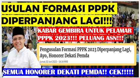 USULAN FORMASI PPPK DIPERPANJANG LAGI KABAR GEMBIRA UNTUK PELAMAR PPPK