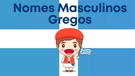 Nomes Gregos Masculinos Significados