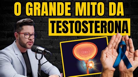 Testosterona Causa CÂncer De PrÓstata Youtube