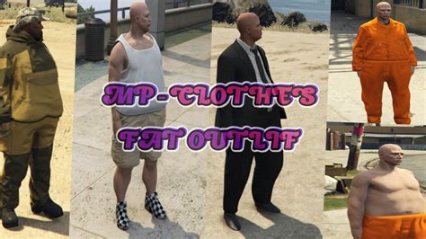 Fat Outfit Pack Mp Male Sp Fivem Gta Mod Images And Photos Finder