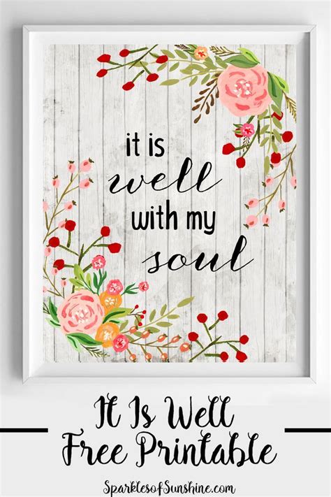 It Is Well With My Soul Free Printable Sparkles Of Sunshine Free