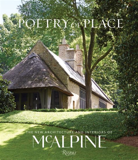 A Chat With Architect Bobby Mcalpine Garden And Gun