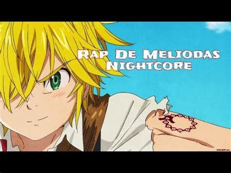 Nightcore Rap Meliodas 2018 Doblecero Lyrics YouTube