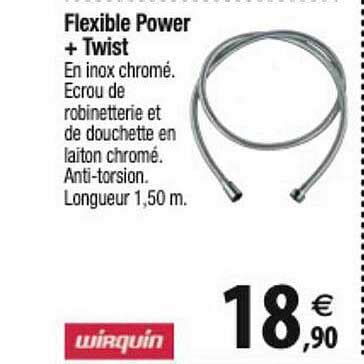 Promo Flexible Power Twist Wirquin Chez Trid Me Icatalogue Fr