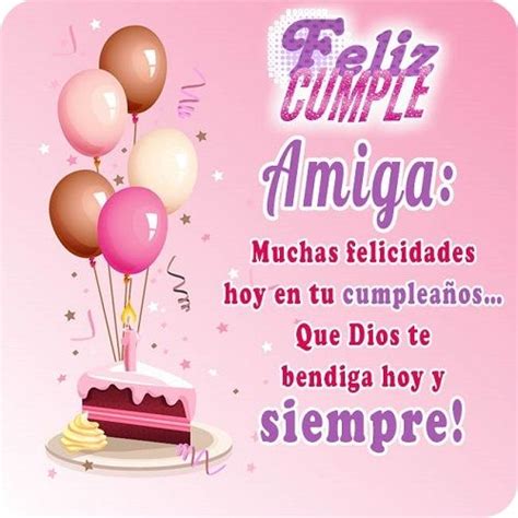 Bellas Imagenes De Cumplea 241 Os Para Una Amiga Ver Happy Birthday