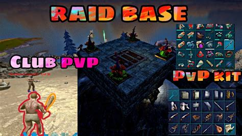 Ark Mobile Pvp Wipe Base And Club Pvp Op Pvp Kits Youtube