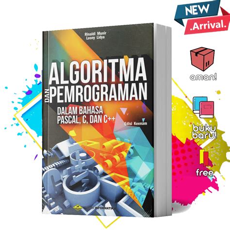 Jual Algoritma Dan Pemrograman Dalam Bahasa Pascal C Dan C Edisi 6