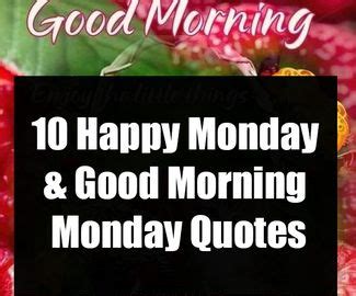 The Words Happy Monday And Good Morning Monday Quotes