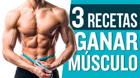 3 Comidas Para Aumentar Masa Muscular 💪 Gana MÚsculo Con Estos Alimentos Youtube