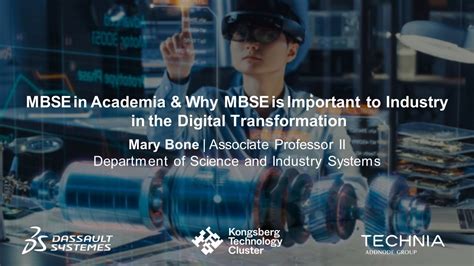 Mbse In Academia Why Mbse Is Important To Industry In The Digital