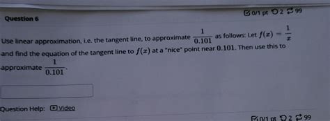 Use Linear Approximation I E The Tangent Line T Cameramath