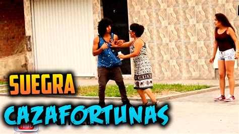 Desenmascarando A Suegra Cazafortunas YouTube