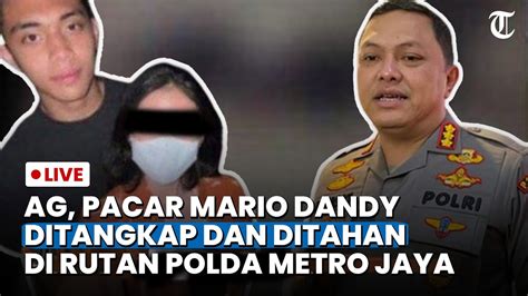 AG Pacar Mario Dandy Ditangkap Dan Ditahan Seusai 6 Jam Diperiksa Atas