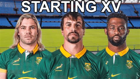 My Springboks Starting Xv For Springboks Vs Ireland Youtube