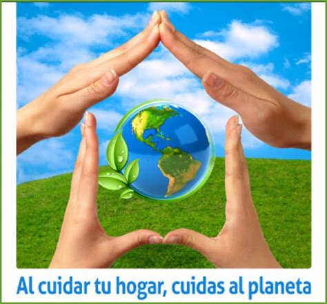 Quieres Ayudar Al Planeta Empieza Por Ti Limpieza Hogar Cuidar El