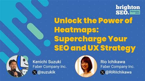 Unlock The Power Of Heatmaps Supercharge Your Seo And Ux Strategy Ppt