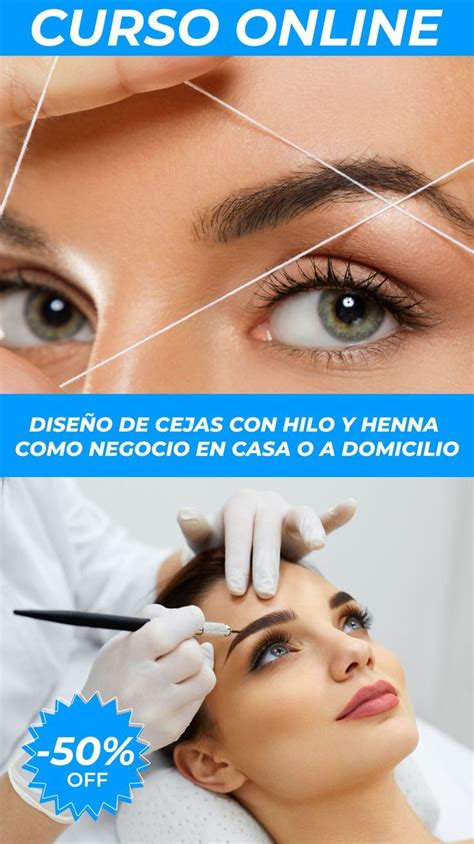 Curso Online Diseño de Cejas con Hilo y Henna como Negocio en Casa o a