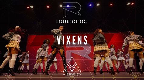 Vixens Resurgence 2023 VIBRVNCY Front Row 4K YouTube