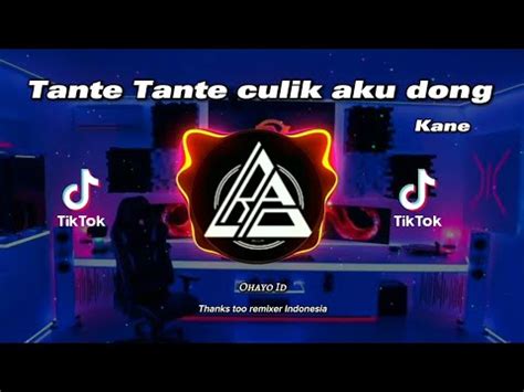 Dj Tante Tante Culik Aku Dong X Abang Pilih Yang Mana Youtube