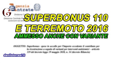 SUPERBONUS 110 Sisma 2016 Ammesse Le Spese Con Varianti In Corso D